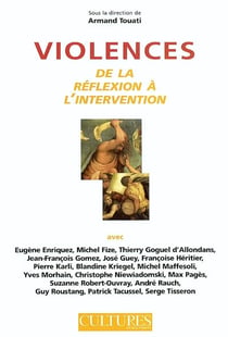 Violences - de la reflexion a l'intervention