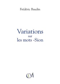 Variations sur les mots - sion