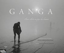 Ganga fleuve celeste au pays..