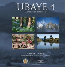 Ubaye t.4 - chronique naturelle