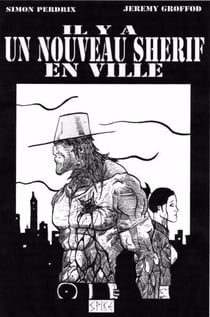 Shérif t.1 - il y a un nouveau shérif en ville