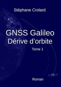 GNSS Galileo t.1 - dérive d'orbite