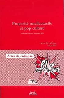 Propriété intellectuelle et pop culture