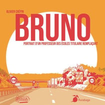 Bruno : Portrait d'un professeur des écoles titulaire remplaçant