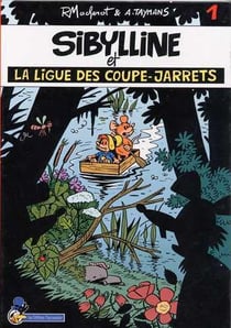 Sibylline Tome 1 : Sibylline et la ligue des coupe-jarrets
