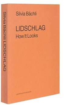Silvia bachli lidschlag how it looks  (hardback)