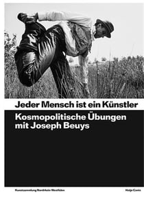 Every person is an artist practices in cosmopolitics with Joseph Beuys