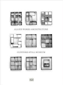 Clyfford still museum: allied works architecture
