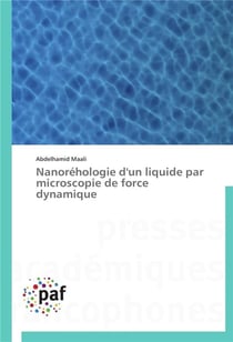 Nanorehologie d'un ?liquide par microscopie de force dynamique