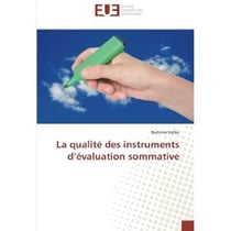 La qualite des instruments d'evaluation sommative
