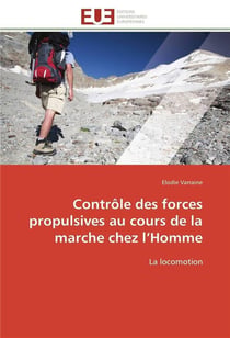 Controle des forces propulsives au cours de la marche chez l homme