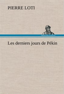 Les derniers jours de pekin