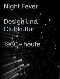 Night fever  design und kultur