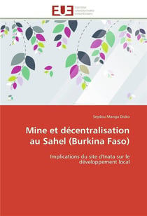 Mine et decentralisation au sahel (burkina faso)