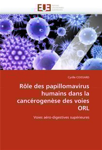 Role des papillomavirus humains dans la cancerogenese des voies orl