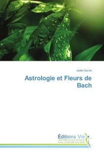Astrologie et Fleurs de Bach