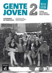 GENTE JOVEN Tome 2 : espagnol - cahier d'exercices (édition 2013)