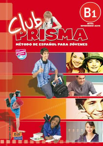 Club prisma - libro de alumno - B1
