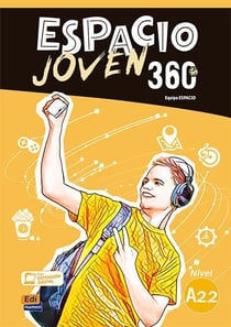 Espacio joven 360 - libro del alumno - A2.2