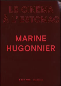 Le cinéma à l'estomac