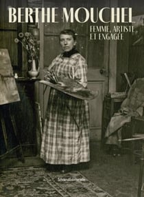 Berthe Mouchel : femme, artiste et engagée