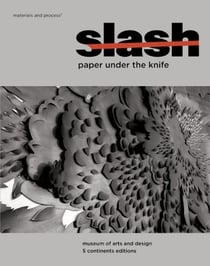 Slash - paper under the knife