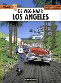 Lefranc Tome 34 : De weg naar Los Angeles