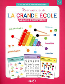 Bienvenue à la grande école : jeux d'observation