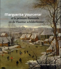 Marguerite yourcenar et la peinture flamande