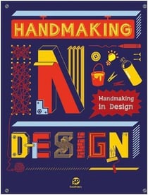 Handmaking in design