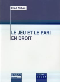 Le jeu et le pari en droit