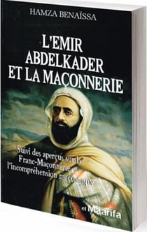 Emir abdelkader et la maconner