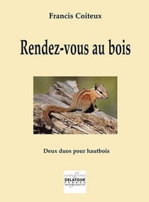 Rendez-vous au bois : Deux duos pour hautbois