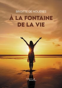 À la fontaine de la vie