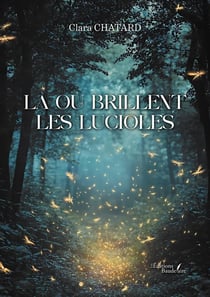 Là où brillent les lucioles