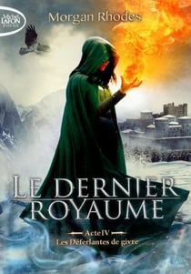 Le dernier royaume Tome 4 : les déferlantes de givre
