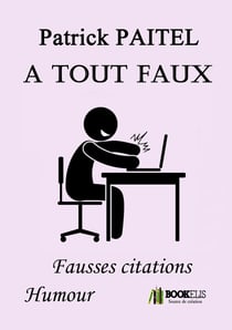 À tout faux - fausses citations humour