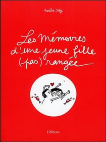 Les mémoires d'une jeune fille (pas) rangée