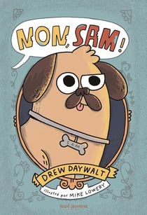 Non, Sam ! Tome 1