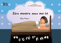 Zéro monstre sous mon lit