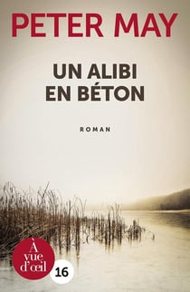 Un alibi en béeton