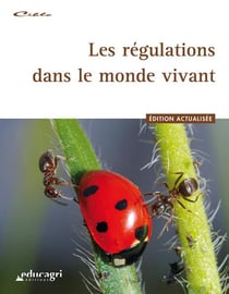 Les régulations dans le monde vivant - édition 2016