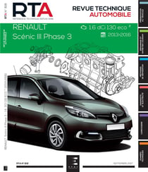 Revue technique automobile n.818 : Renault Scénic III phase 3 - 1.6 dci 130 eco2 - 2013-2016
