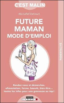 C'est malin poche : future maman mode d'emploi