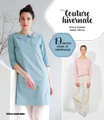 Couture hivernale : 19 projets chauds et confortables