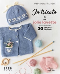 Je tricote une jolie layette