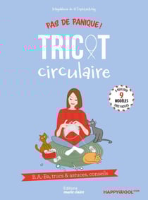 Pas de panique ! Tricot circulaire