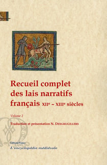 Recueil complet des lais narratifs français XIIe-XIIIe siècles Tome 2