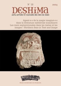 DESHIMA n.18 : Agent.e.s de la magie imaginé.e.s dans la littérature médiévale scandinave (édition 2024)