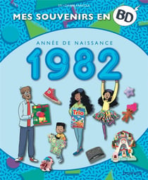 Mes souvenirs en BD Tome 43 : 1982